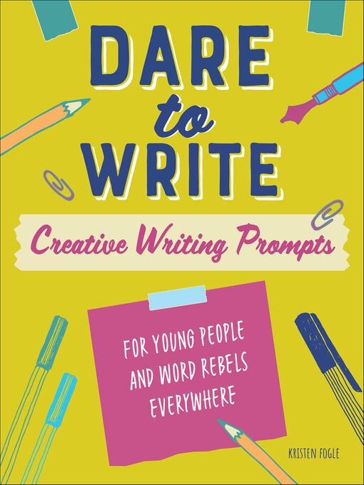 Title details for Dare to Write by Kristen Fogle - Available